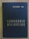 Elaborarea otelurilor - Alexandru Rau