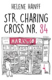 Str. Charing Cross Nr. 84/Helen Hanff