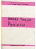 Valeriu Popescu - Anemiile hipocrome la sugar si copil (Editia: 1985)