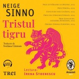 Cumpara ieftin Tristul tigru - Audiobook - Neige Sinno