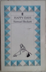 SAMUEL BECKETT - HAPPY DAYS: A PLAY IN TWO ACTS (FABER&amp;amp;FABER LONDON/BOSTON 1966) foto