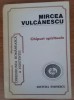 Mircea Vulcănescu - Dimensiunea rom&acirc;nească a existenței. Chipuri spirituale