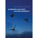 Alternat&iacute;v kvalitat&iacute;v kutat&aacute;si k&eacute;zik&ouml;nyv - Horv&aacute;th D&oacute;ra