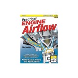 Practical Engine Airflow: Performance Theory and Applications