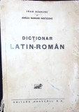 DICTIONAR LATIN-ROMAN COMPLECT (1930)-IOAN NADEJDE, AMELIA NADEJDE GESTICONE-263972