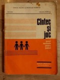 Cintec si joc Jocuri muzicale pentru scolari - Ion Pop