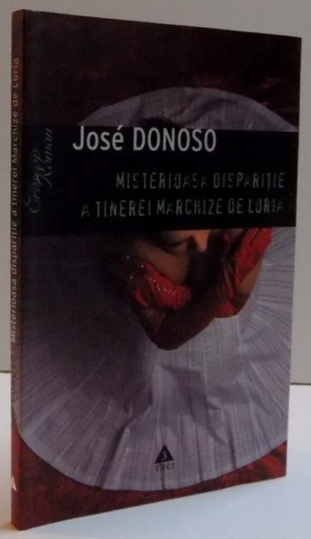 MISTERIOASA DISPARITIE A TINEREI MARCHIZE DE LORIA , 2008 MISTERIOASA DISPARITIE A TINEREI MARCHIZE DE LORIA , 2008