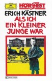 Erich K&auml;stner - Als Ich Ein Kleiner Junge War, Caseta audio