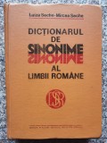 Dictionarul De Sinonime Al Limbii Romane - Luiza Seche, Mircea Seche , B336