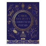 Christmas Collection: Poezii de Craciun Ilustrate de Carol Ann Duffy cu Rob Ryan, David De Las Heras, Lara Hawthorne