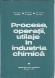Cumpara ieftin Procese, operatii, utilaje in industria chimica - I. Ibanescu, M. Vasiliu, R. Z. Tudose