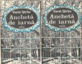 Ancheta de iarna (2 volume) - Viorel Stirbu