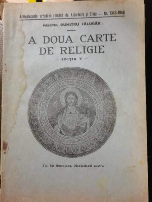 1948 A doua carte de religie, pr. Dumitru Calugar Arhiepiscopia Alba Iulia Sibiu