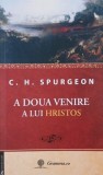 A doua venire a lui Hristos - C. H. Spurgeon