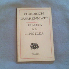 Frank al cincilea-Friedrich Durrenmatt