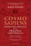 Cosmosapiens - Paperback brosat - John Hands - Humanitas