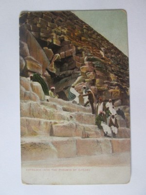 Carte postala Egipt-Intrarea in piramida lui Cheops,circulata cca 1910 foto
