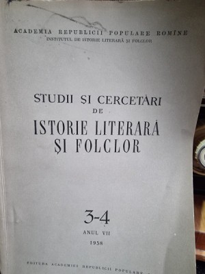 Studii si Cercetari de Istorie Literara si Folclor nr.2-4/1958 foto