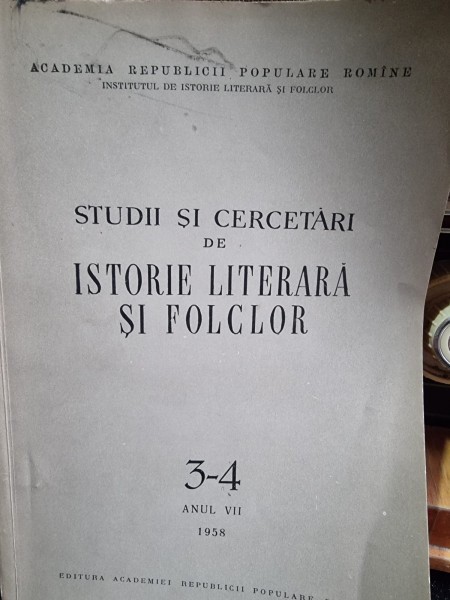 Studii si Cercetari de Istorie Literara si Folclor nr.2-4/1958