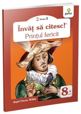 Printul Fericit, Osacar Wilde - Editura Gama foto