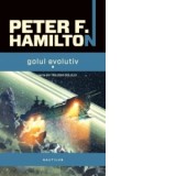 Golul evolutiv (Trilogia golului, partea a III-a) - Peter F. Hamilton