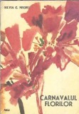 Carnavalul florilor - Silvia Negru