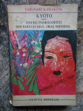 Kyoto sau tinerii indragostiti din stravechiul oras imperial-Yasunari Kawabata, Polirom