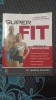 SUPER FIT
