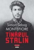 Tanarul Stalin - Simon Sebag Montefiore