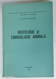 HISTOLOGIE si EMBRIOLOGIE ANIMALA de DR. VIORICA MANOLACHE, 1990