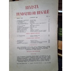 Revista Fundatiilor Regale - Anul VIII 1 Aprilie 1941 Nr. 4