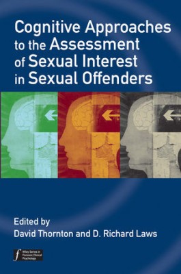 David Thornton - Cognitive Approaches to the Assessment of Sexual... foto