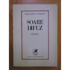 Margareta Sterian - Soare difuz. Poeme
