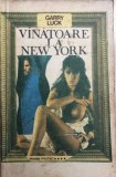 Vinatoare la New York Garry Luck, Alta editura