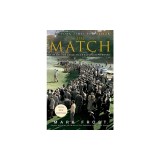 The Match: The Day the Game of Golf Changed Forever
