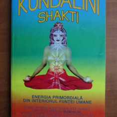 Kundalini Shakti - Energia primordiala din interiorul fiintei umane