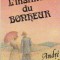 L Instinct du Bonheur