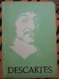 Descartes Discurs despre metoda de a ne conduce bine rațiunea si a cauta 1990