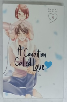A CONDITION CALLED LOVE by MEGUMI MORINO , VOL. 8 , 2024 foto