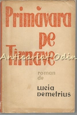 Primavara Pe Tirnave I - Lucia Demetrius foto