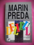 Delirul Marin Preda ed. necenzurata 1993