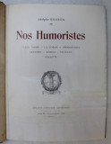 NOS HUMORISTES , CARAN D &#039; ACHE ... WILLETTE de ADOLPHE BRISSON , 1900