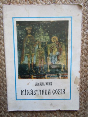 MANASTIREA COZIA - IERI SI AZI de GAMALIIL VAIDA , 1977 foto