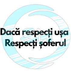 Sticker Auto , zDaca respecti usa, respecti soferul, , Perfect pentru Bolt, Uber, Taxi si BlaBlaCar