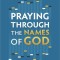 Praying Through the Names of God