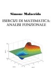 Esercizi di matematica: analisi funzionale