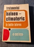 Tratamentul balneo climateric in bolile interne C. Cociasu