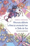 Minunata calatorie a Almei si a motanului Ivan in Tarile-de-Sus - Andreea Tanasescu - Paralela 45