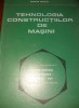 TEHNOLOGIA CONSTRUCTILOR DE MASINI DRAGHICI TD