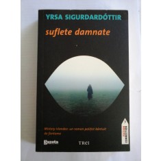 SUFLETE DAMNATE - YRSA SIGURDARDOTTIR